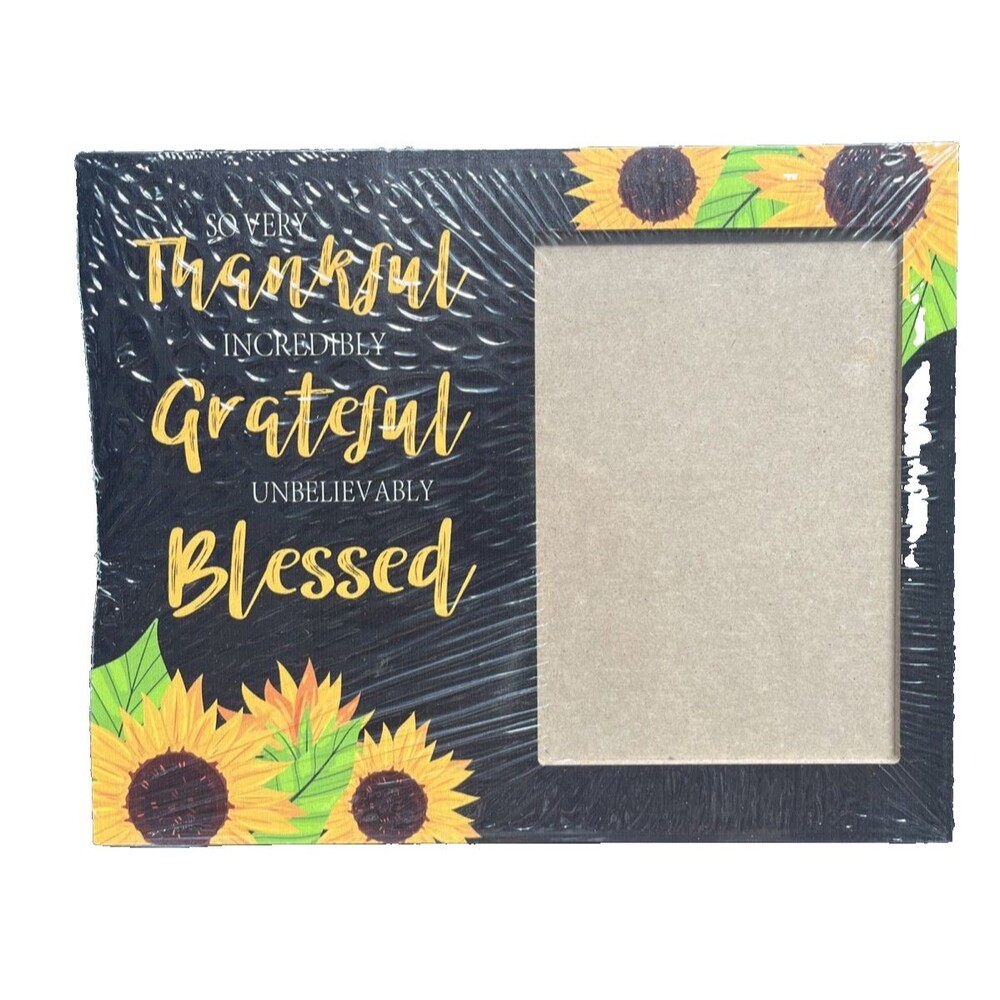 Sunflower Photo Frame So very thankful Incredibly grateful Unbelievably blessed